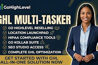 gohighlevel reselling location launchpad hipaa compliance go kollab seo studio