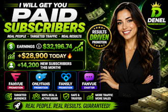 get paid subscribers, fanvue , onlyfans promotion fansly, fanvue promotion