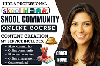 build and launch skool community and manage skool community for business growth