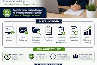 assist mortgage brokers with loan file management