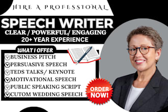 do speech writing, event presentation,  business speech and ted talks