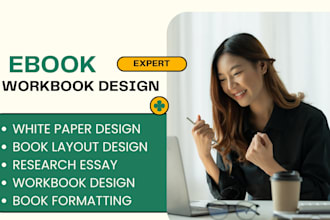 workbook design, summary research essay white paper design, ebook layout design