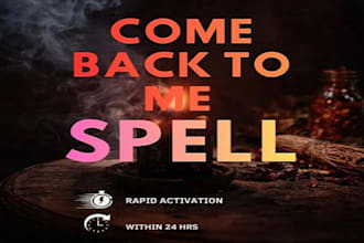 cast return ex lover spell, regret spell, make him chase you, contact me spell