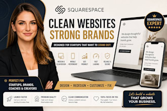 design a clean squarespace website for brands and startups