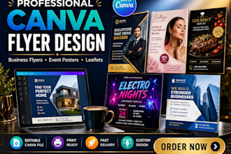 design a professional canva flyer, business flyer, event poster or leaflet