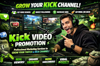 promote kick channel kick video promotion grow twitch kick channel viewers