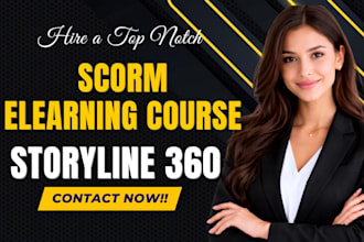 elearning video courses interactive articulate 360 or storyline 360 scorm design