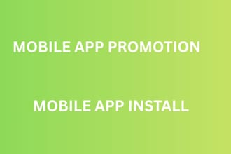 mobile app promotion install, app marketing
