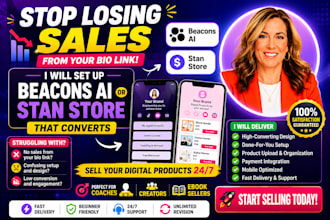create a high converting beacons ai or stan store for digital products