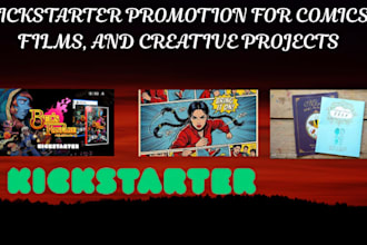 promote and market your kickstarter comics, films, games and creative projects