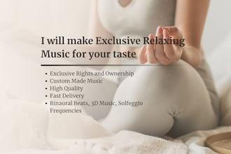 create exclusive, fully custom calming music for you