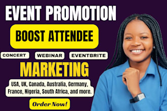 do event promotion, concert, webinar promotion to the targeted country