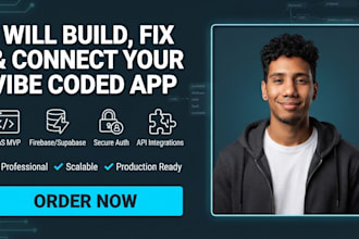 build, fix vibe coded app, website and its backend with firebase and supabase