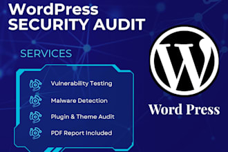 perform a wordpress security audit and vulnerability assessment