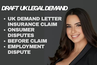 draft UK legal demand letters for insurance employment and consumer disputes