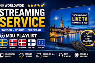 provide worldwide streaming service sweden nordic european channels m3u playlist