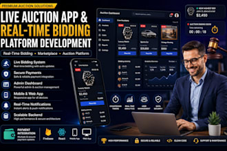 develop live auction app, bidding website and real time auction platform