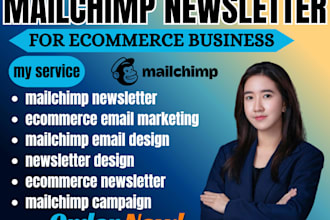 design mailchimp newsletter ecommerce business  automation campaign set up forms