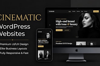 design cinematic wordpress website or luxury wordpress landing page for business
