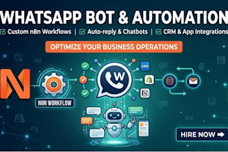 build n8n workflow and whatsapp automation bot for your business