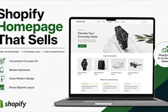 design a high converting shopify homepage that turns visitors into customers