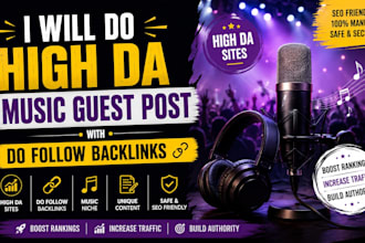 do high da  music guest post with do follow backlinks