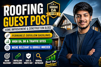 publish roofing and home improvement guest post with dofollow backlinks