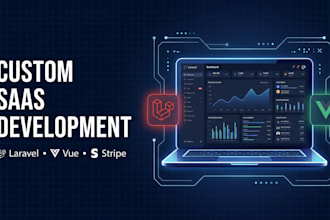 build a custom saas web application with laravel and vue js