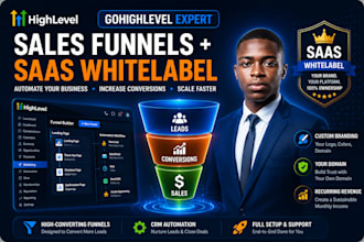 build gohighlevel sales funnel and saas whitelabel