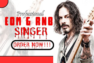 your male edm singer soulful rnb vocalist male rnb singer edm, rnb, pop vocalist