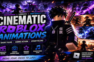 create cinematic roblox short animations for you