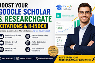 boost google scholar citations researchgate citation and h index growth