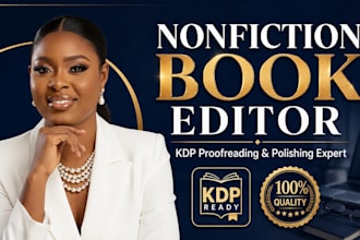 be your nonfiction book editor and KDP proofreading expert