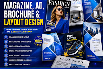 design magazine ads, newspaper ads, brochures, and digital magazines