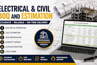 prepare electrical and civil boq and estimation