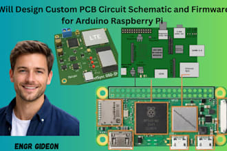 design custom pcb circuit schematic and firmware for arduino raspberry pi