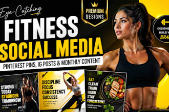 create eye catching pinterest pin, ig post and monthly content for fitness