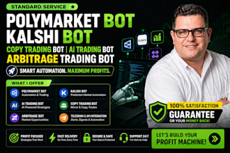 build polymarket bot, kalshi bot, copy trading bot, ai and arbitrage trading bot
