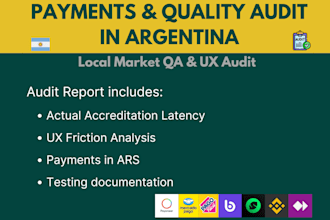 do argentina local market payment assurance and QA UX audit