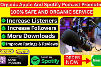do organic apple and spotify podcast promotion