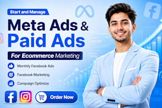 do meta ads and paid ads for ecommerce marketing, monthly facebook ads, campaign