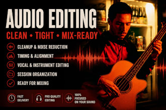 professionally edit and prepare your tracks for mixing