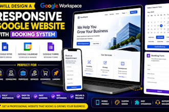 design a responsive business google sites with  calender, maps, form for booking