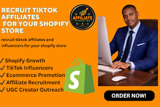 recruit tiktok affiliates and influencers for your shopify store