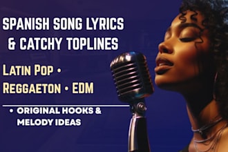 create spanish song lyrics and catchy toplines for latin pop reggaeton