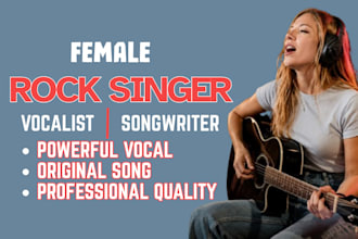 be your female rock singer, metal scream vocalist, and singer songwriter