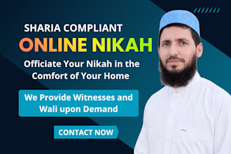 perform nikah as imam of online nikah, provide marriage certificate, witnesses