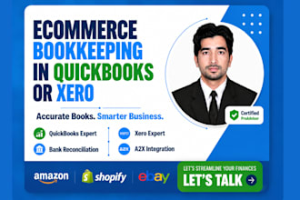 do ecommerce amazon, shopify accounting and bookkeeping in quickbooks, xero, a2x