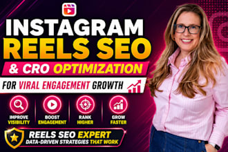 optimize instagram reels SEO and cro for viral engagement growth