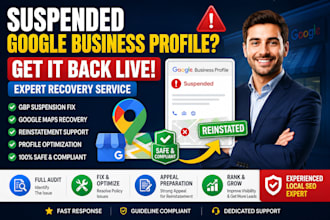reinstate the suspended google business profile and optimize